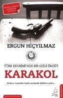 Karakol - Ergun Hicyilmaz