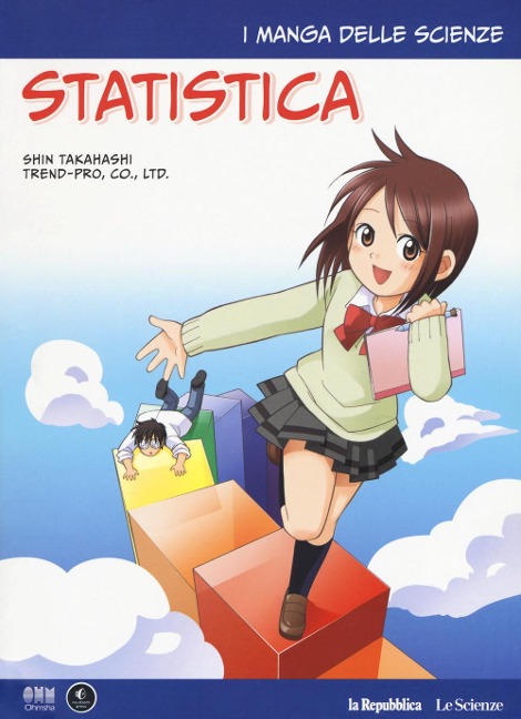 Takahashi, S: Statistica. I manga delle scienze - Shin Takahashi