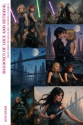 Cover-Bild zum Titel 'Tales from the KnM Blade Universe: Volume V - Shadows of Love and Betrayal' von 'Kixi Rajki'