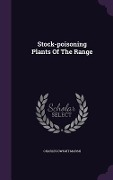 Stock-poisoning Plants Of The Range - Charles Dwight Marsh
