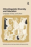 Ethnolinguistic Diversity and Education - 