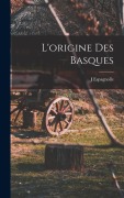 Cover-Bild zum Titel 'L'origine Des Basques' von 'J. Espagnolle'