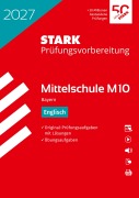 Cover-Bild zum Titel 'STARK Englisch 10. Klasse - M10 Mittelschule 2027 Bayern - Prüfungsvorbereitung' von ''