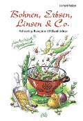 Cover-Bild zum Titel 'Bohnen, Erbsen, Linsen & Co' von 'Herbert Walker'