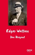 Cover-Bild zum Titel 'Der Brigant' von 'Edgar Wallace'