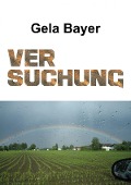 Cover-Bild zum Titel 'Versuchung' von 'Gela Bayer'