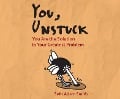 You, Unstuck - Seth Adam Smith
