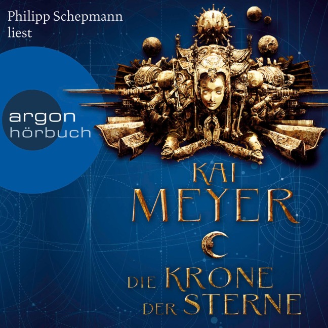 Die Krone der Sterne - Kai Meyer