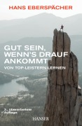 Cover-Bild zum Titel 'Gut sein, wenn's drauf ankommt' von 'Hans Eberspächer'