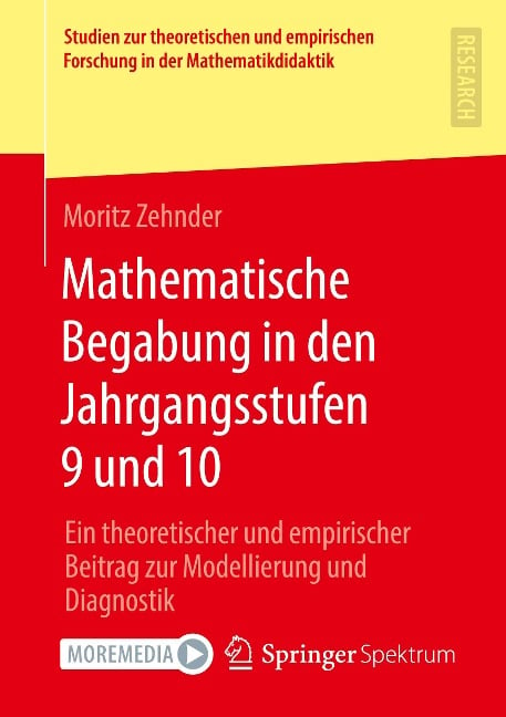 Mathematische Begabung in den Jahrgangsstufen 9 und 10 - Moritz Zehnder