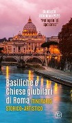 Cover-Bild zum Titel 'Basiliche e chiese giubilari di Roma. Itinerario storico artistico' von ''