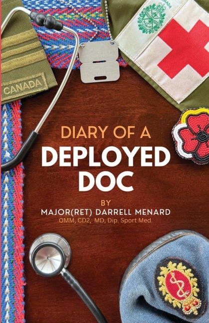 Diary of a Deployed Doc - Darrell C Menard