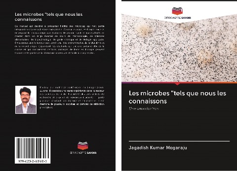 Les microbes "tels que nous les connaissons - Jagadish Kumar Mogaraju