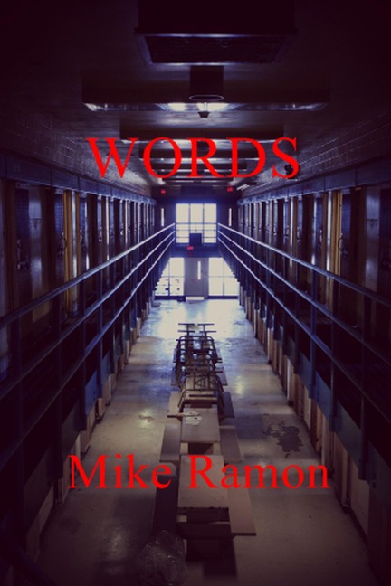 Words - Mike Ramon
