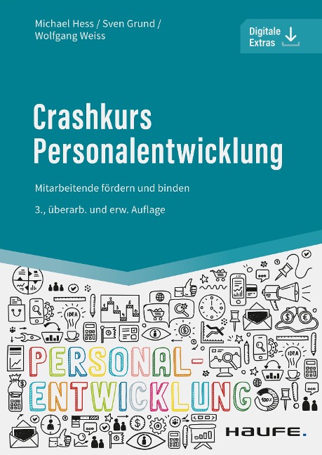 Crashkurs Personalentwicklung - Michael Hess, Sven Grund, Wolfgang Weiss