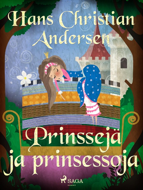 Prinssejä ja prinsessoja - H. C. Andersen
