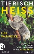 Tierisch heiß - Lisa Warnecke