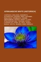 Afrikanische Waffe (historisch) - 