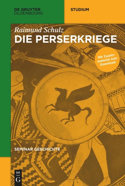 Die Perserkriege - Raimund Schulz