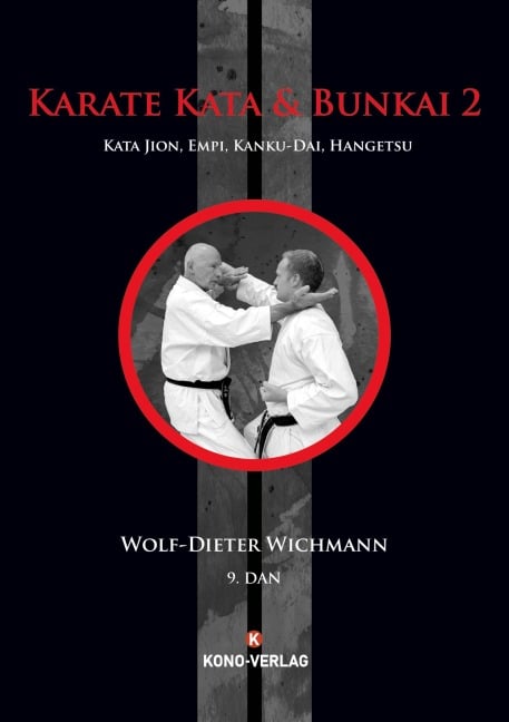 Karate Kata & Bunkai 2 - Wolf-Dieter Wichmann