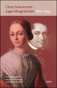 Jugendtagebücher 1827-1840 - Clara Schumann