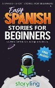 Easy Spanish Stories For Beginners - Storyling
