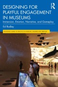 Cover-Bild zum Titel 'Designing for Playful Engagement in Museums' von 'Ed Rodley'