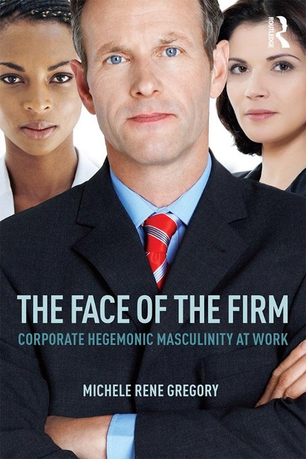 The Face of the Firm - Michele Gregory