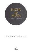 Cover-Bild zum Titel 'Hizir ile Musa' von 'Özkan Gözel'