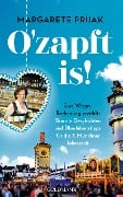 Cover-Bild zum Titel 'O'zapft is!' von 'Margarete Prijak'