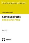 Cover-Bild zum Titel 'Kommunalrecht Rheinland-Pfalz' von 'Hubert Stubenrauch'