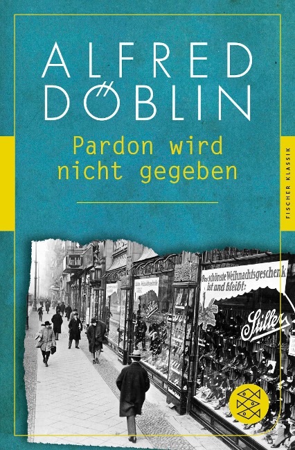 Pardon wird nicht gegeben - Alfred Döblin