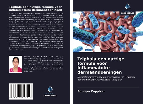 Triphala een nuttige formule voor inflammatoire darmaandoeningen - Soumya Koppikar