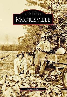 Morrisville - Ernest Dollar