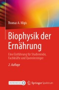 Cover-Bild zum Titel 'Biophysik der Ernährung' von 'Thomas A. Vilgis'