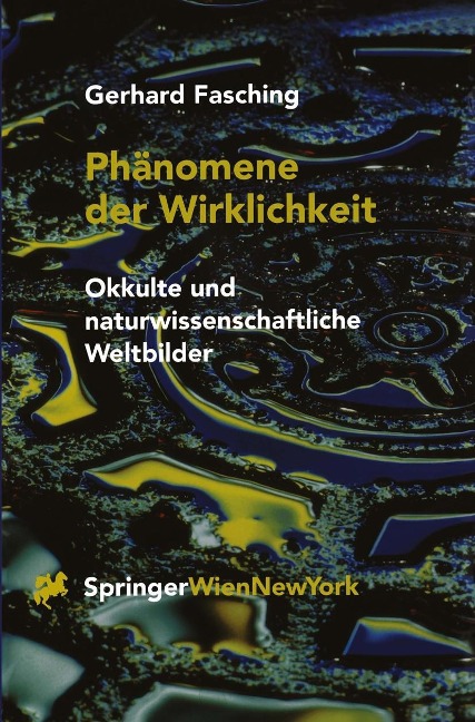 Phänomene der Wirklichkeit - Gerhard Fasching