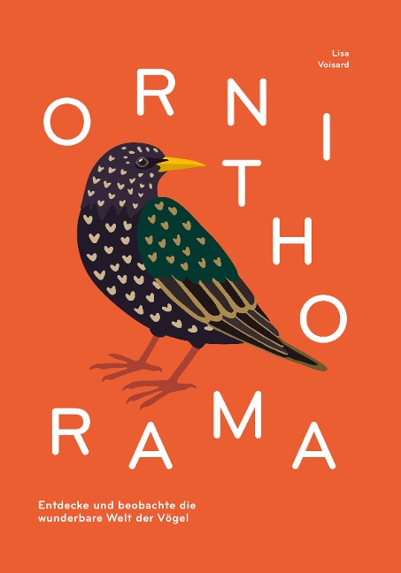 Ornithorama - Lisa Voisard