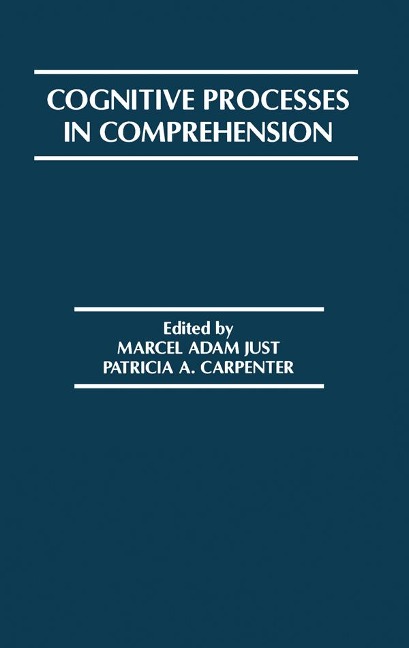 Cognitive Processes in Comprehension - 