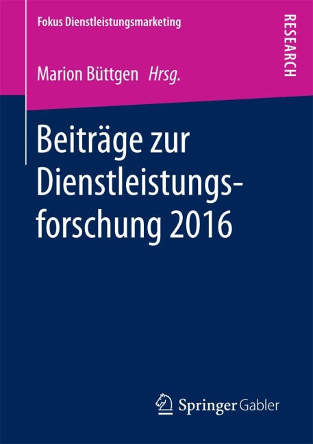 Beiträge zur Dienstleistungsforschung 2016 - 