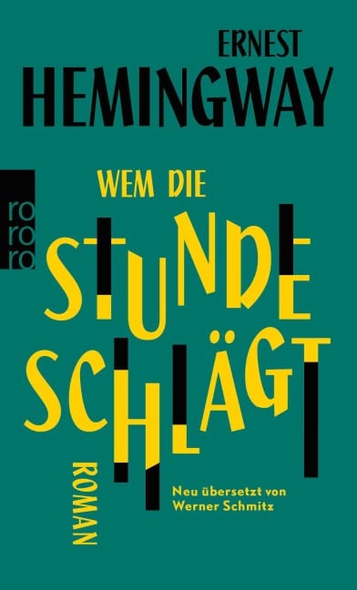 Wem die Stunde schlägt - Ernest Hemingway