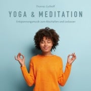 Cover-Bild zum Titel 'Yoga & Meditation' von 'Thomas Guthoff'