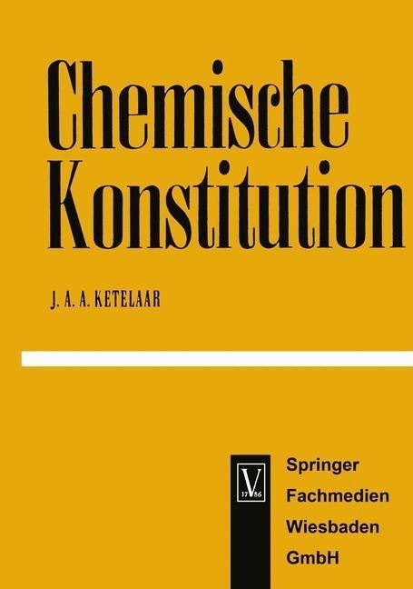 Chemische Konstitution - Jan Ketelaar