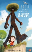 Cover-Bild zum Titel 'Eddie und der neugierige Baum' von 'Stephan Lomp'