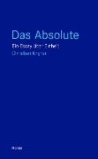 Cover-Bild zum Titel 'Das Absolute' von 'Christian Krijnen'