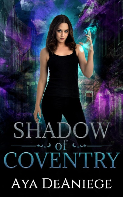 Shadow of Coventry (Ava Keen, #1) - Aya Deaniege