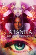 Cover-Bild zum Titel 'Larandia - Das Bündnis der Zehn' von 'B. L. Bell'