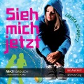 Cover-Bild zum Titel 'Sieh mich jetzt (Ungekürzt)' von 'Sandra Schwartz'