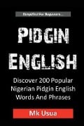 Pidgin English - Mk Usua