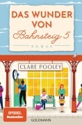 Cover-Bild zum Titel 'Das Wunder von Bahnsteig 5' von 'Clare Pooley'