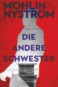Cover-Bild zum Titel 'Die andere Schwester' von 'Peter Mohlin, Peter Nyström'